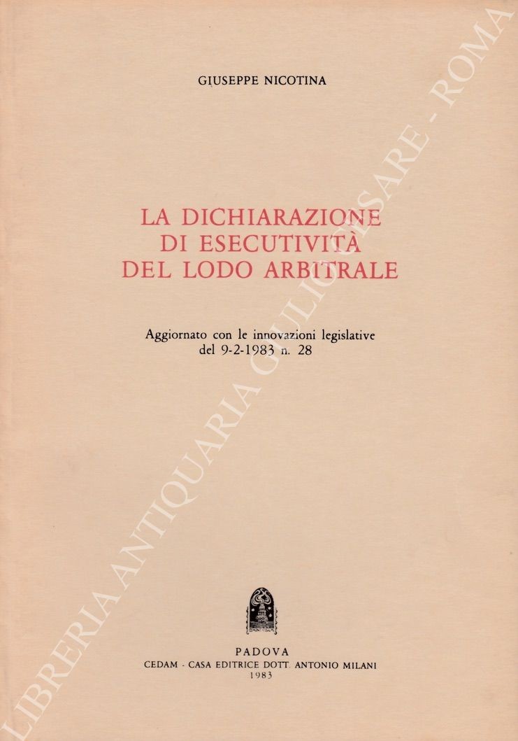 La dichiarazione di esecutività del lodo arbitrale