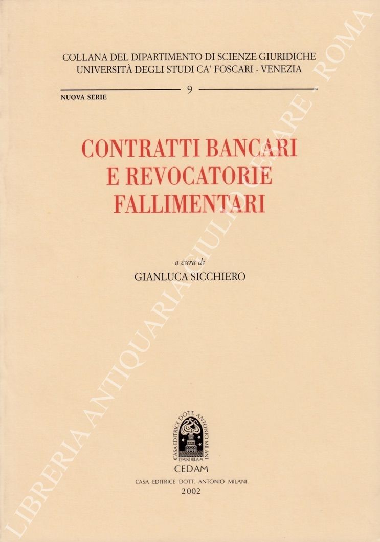 Contratti bancari e revocatorie fallimentari