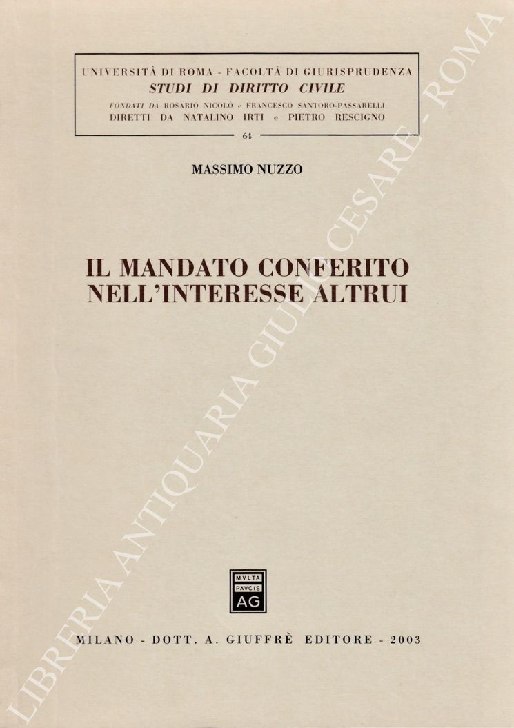 Il mandato conferito nell'interesse altrui