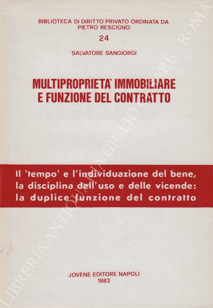 Multiproprietà immobiliare e funzione del contratto