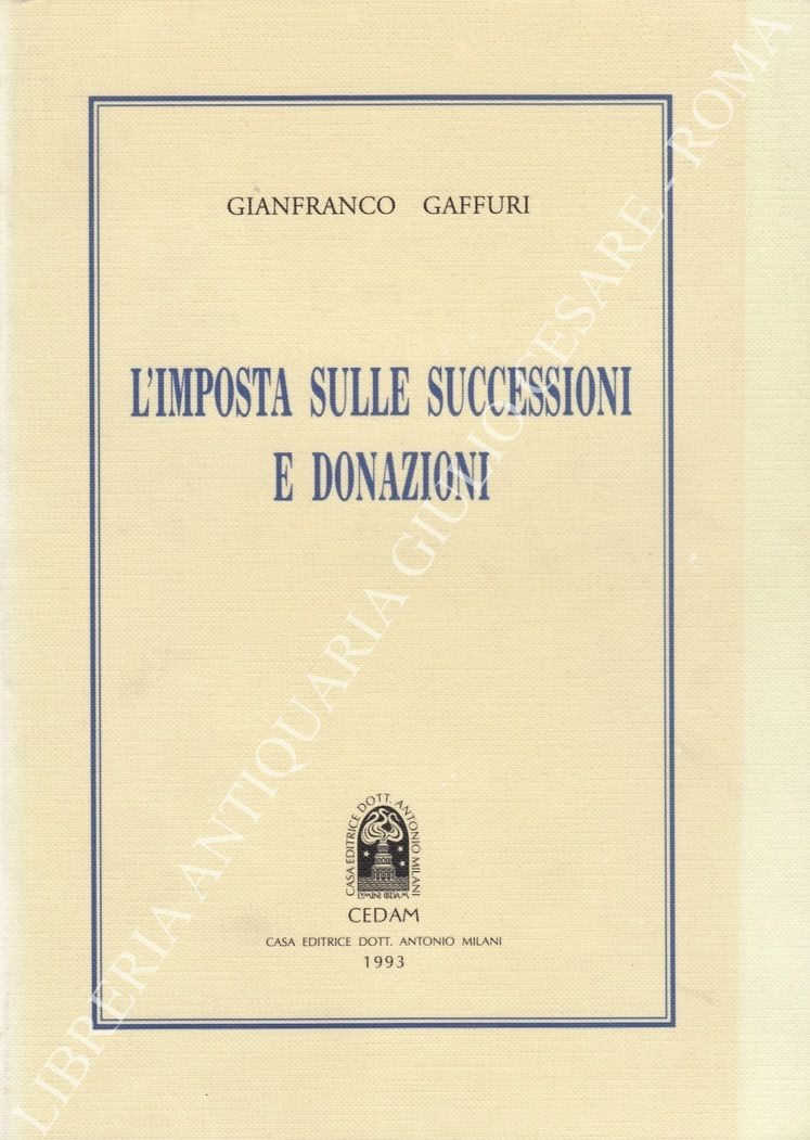L'imposta sulle successioni e donazioni
