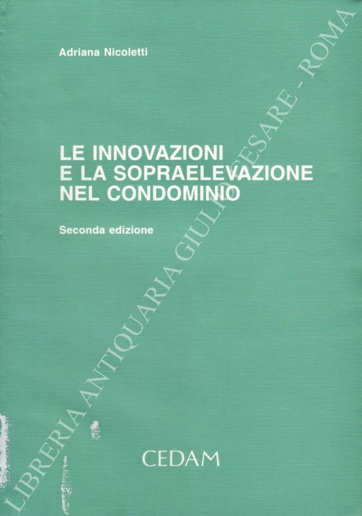Le innovazioni e la sopraelevazione nel condominio