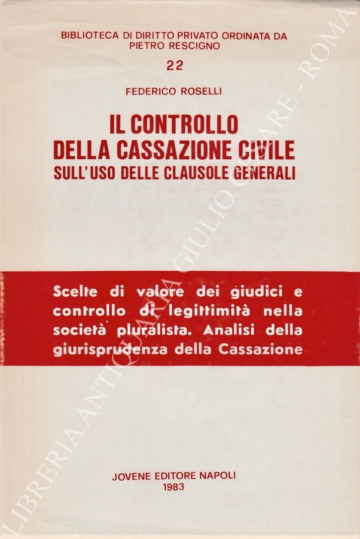 Il controllo della Cassazione civile sull'uso dell