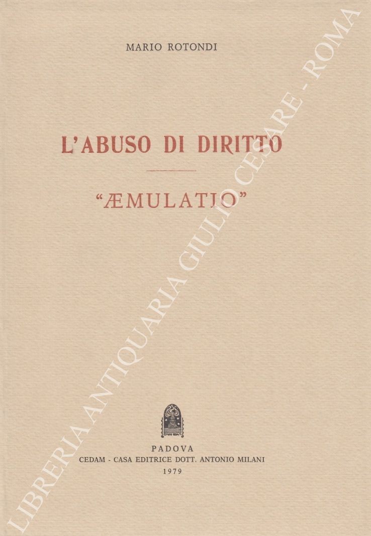 L'abuso di diritto. Aemulatio