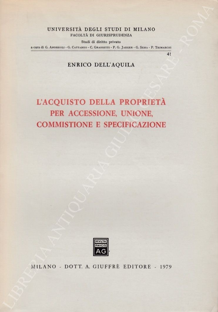 L'acquisto della proprietà per accessione