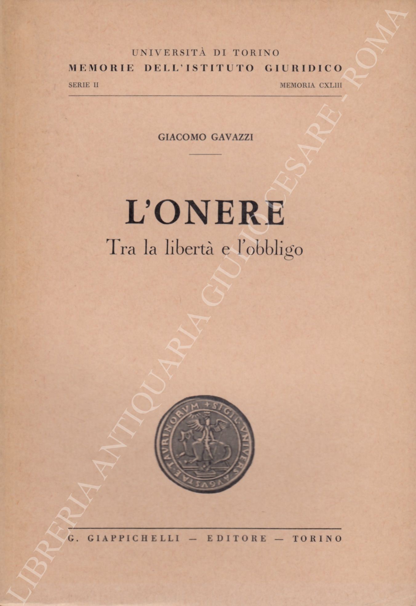 L'onere. Tra la libertà e l'obbligo