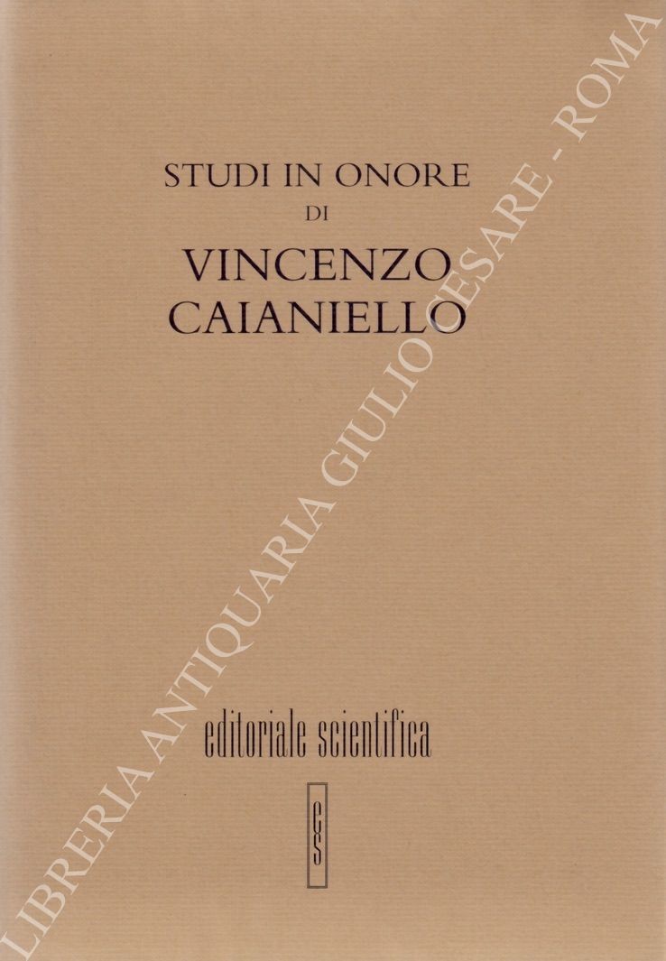 Studi in onore di Vincenzo Caianiello