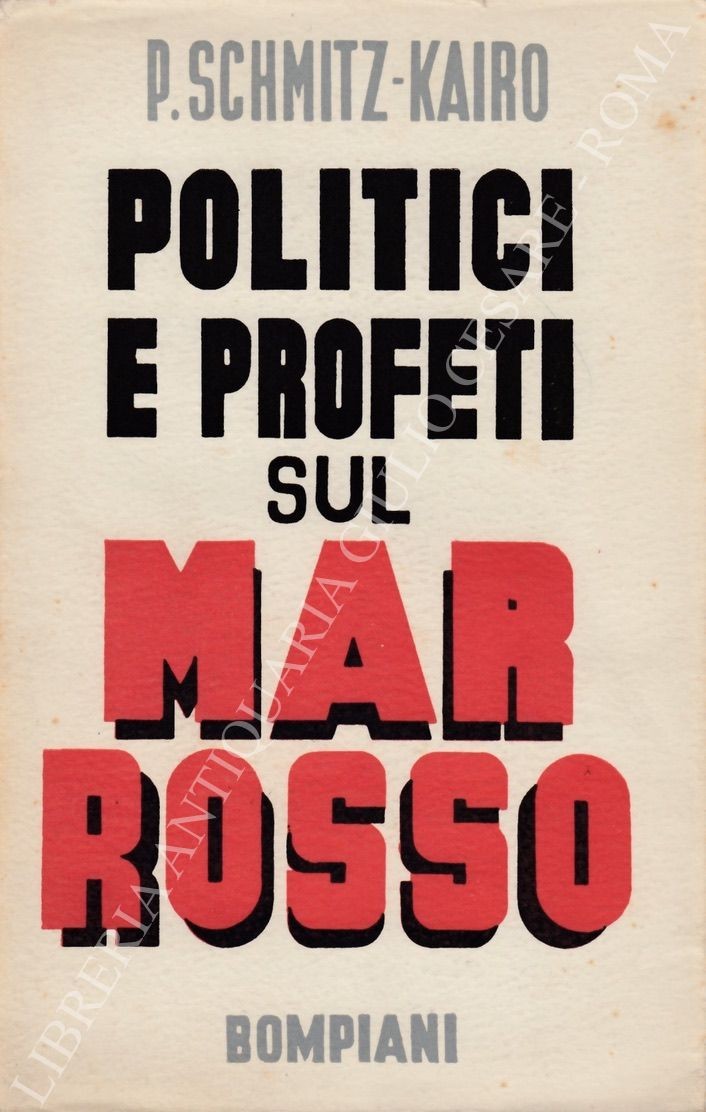 Politici e profeti sul Mar Rosso