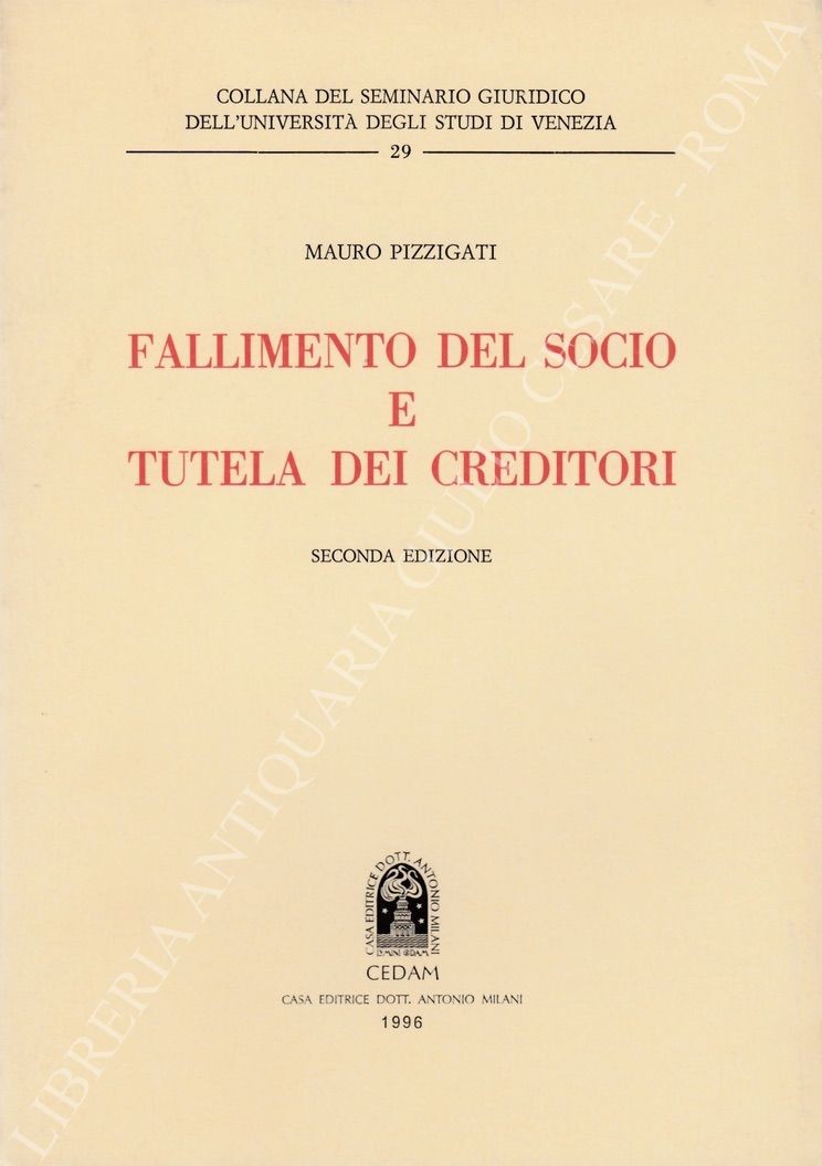 Fallimento del socio e tutela dei creditori