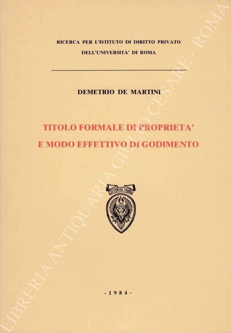 Titolo formale di proprietà e modo effettivo di godimento