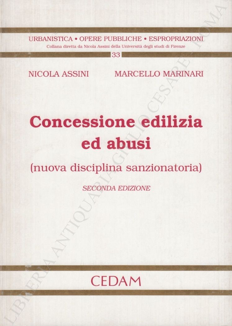 Concessione edilizia ed abusi