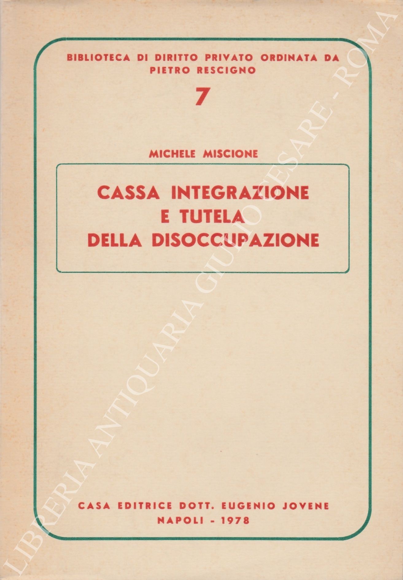Cassa integrazione e tutela della disoccupazione