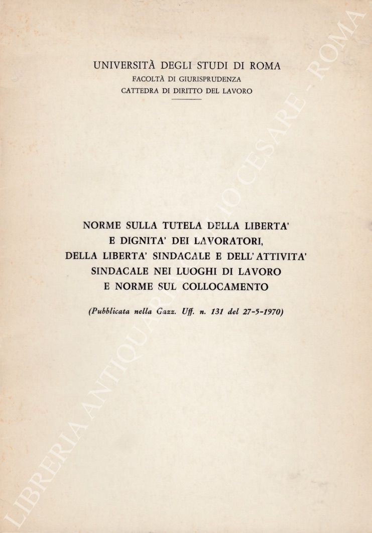 Norme sulla tutela della libertà e dignità dei lavoratori