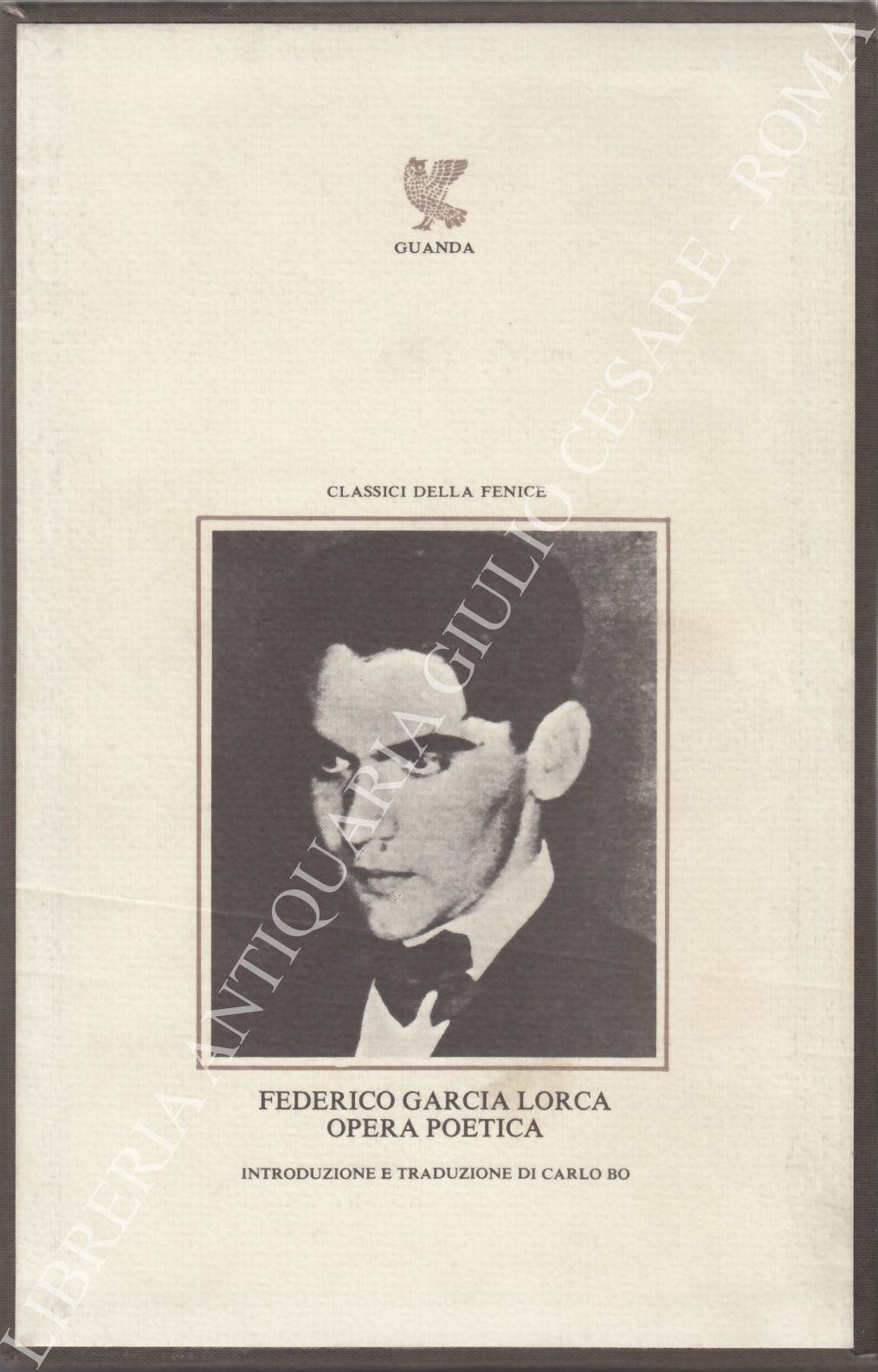 Opera poetica. Introduzione e traduzione di Carlo Bo