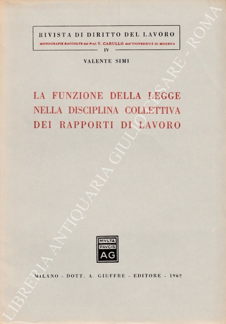 La funzione della legge nella disciplina collettiva