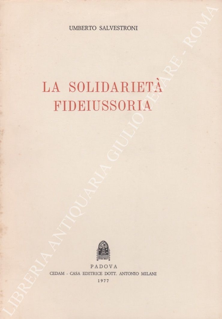 La solidarietà fideiussoria