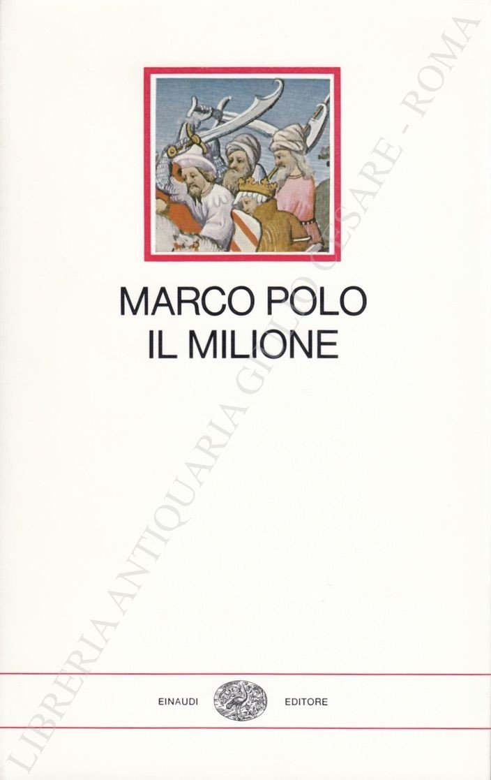 Il libro di Marco Polo detto Milione