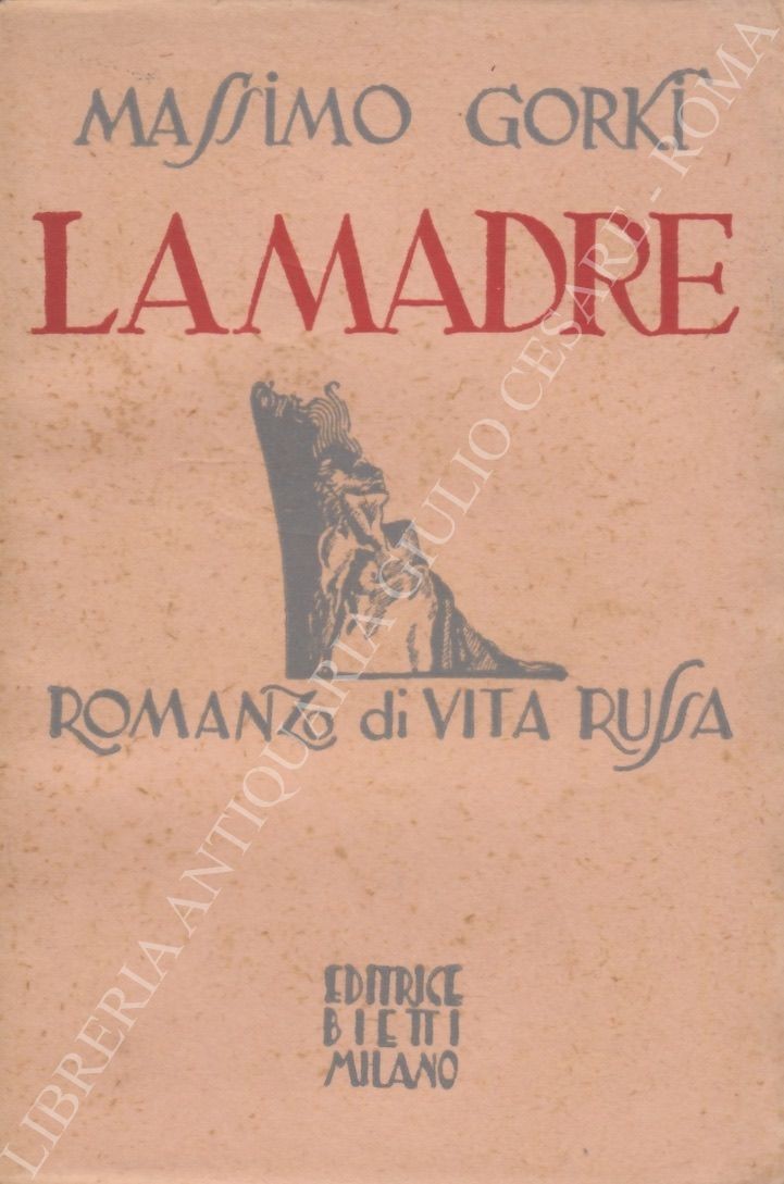 La madre. Romanzo di vita russa