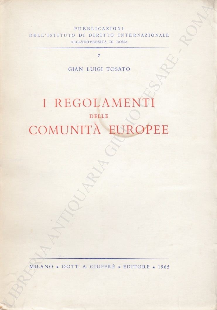 I regolamenti delle comunità europee