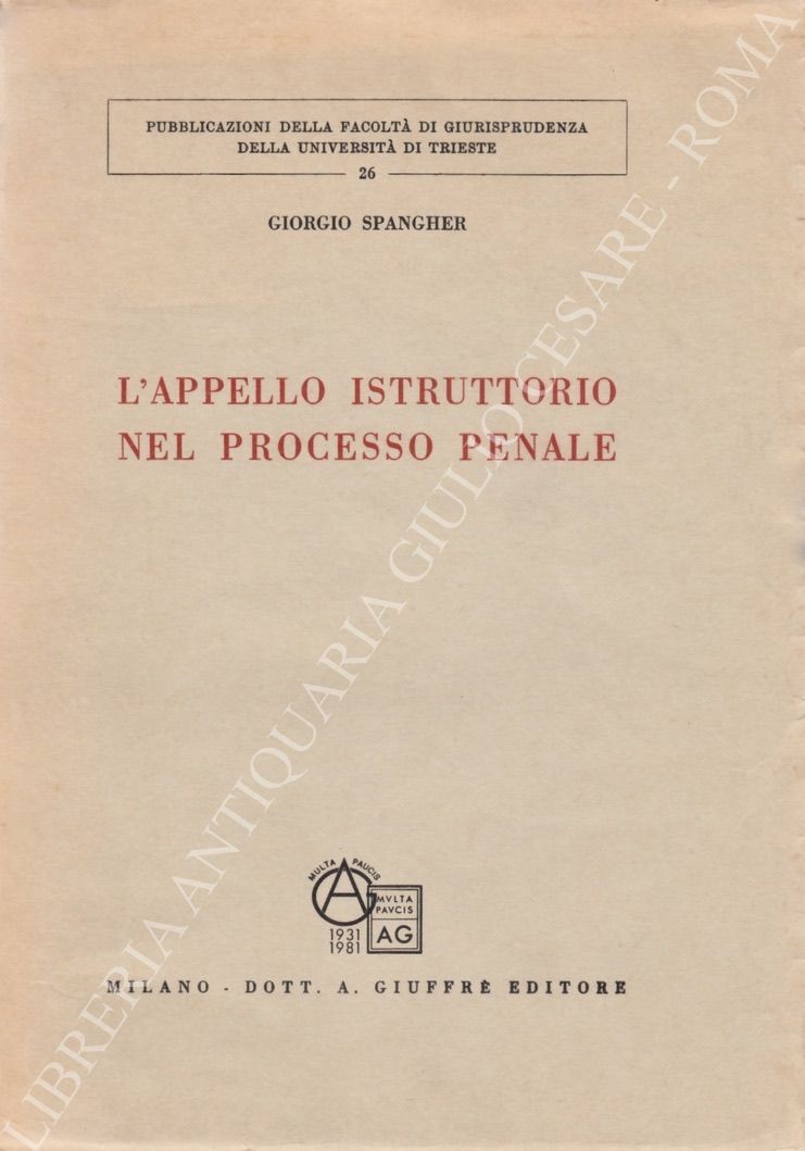 L'appello istruttorio nel processo penale
