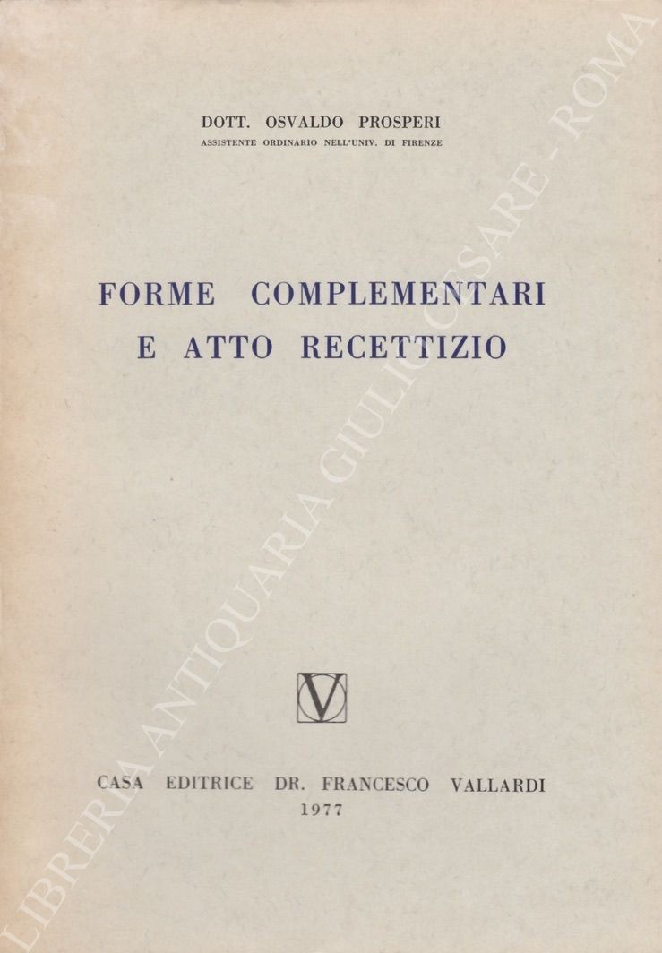 Forme complementari e atto recettizio