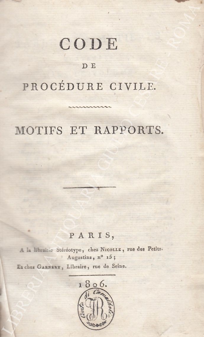 Code de procédure civile. Motifs et rapports.