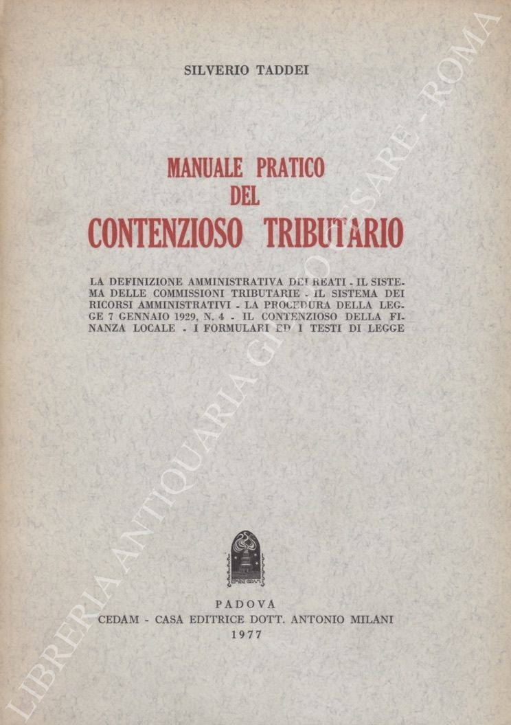 Manuale pratico del contenzioso tributario