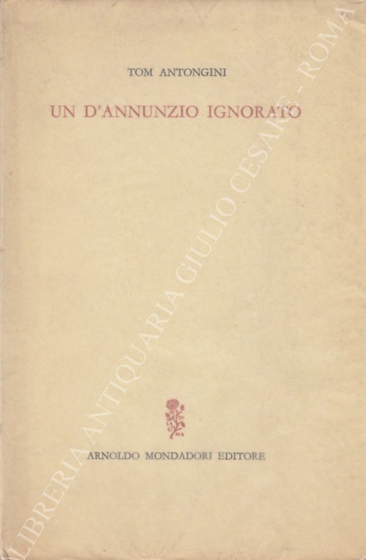 Un D'Annunzio ignorato