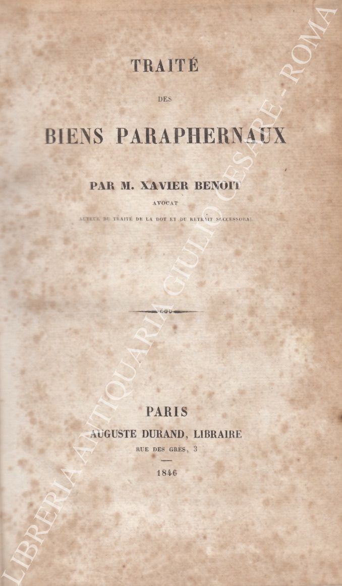 Traitè des biens paraphernaux