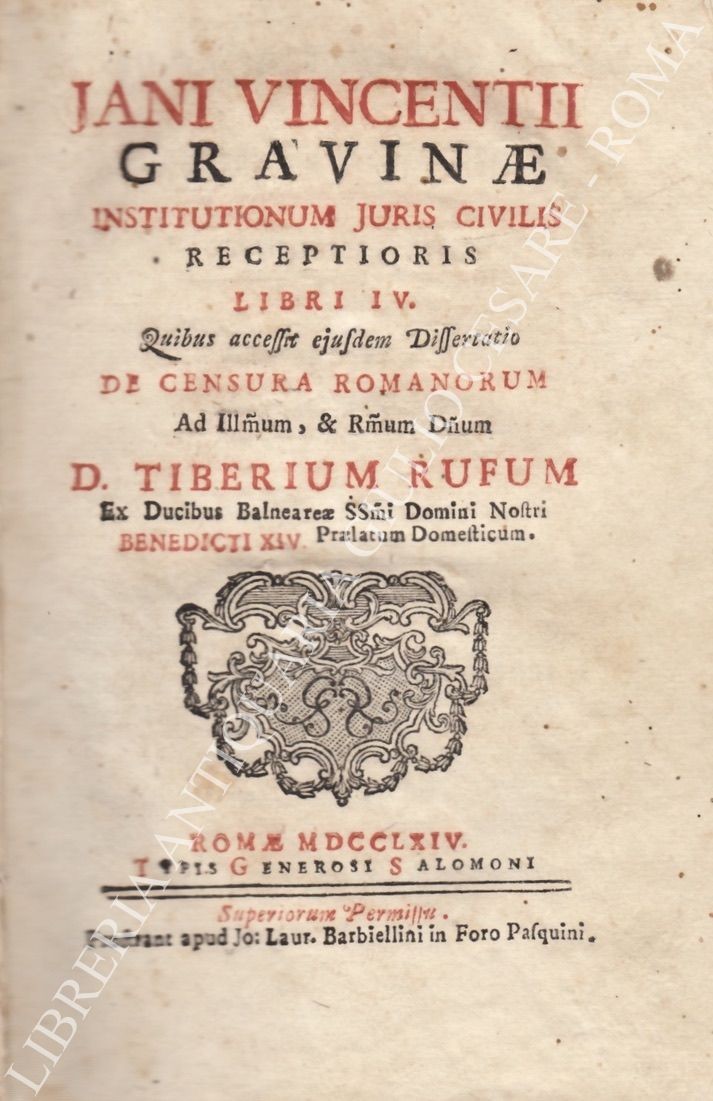 Jani Vincentii Gravinae Institutionum Juris Civilis Receptioris Libri IV