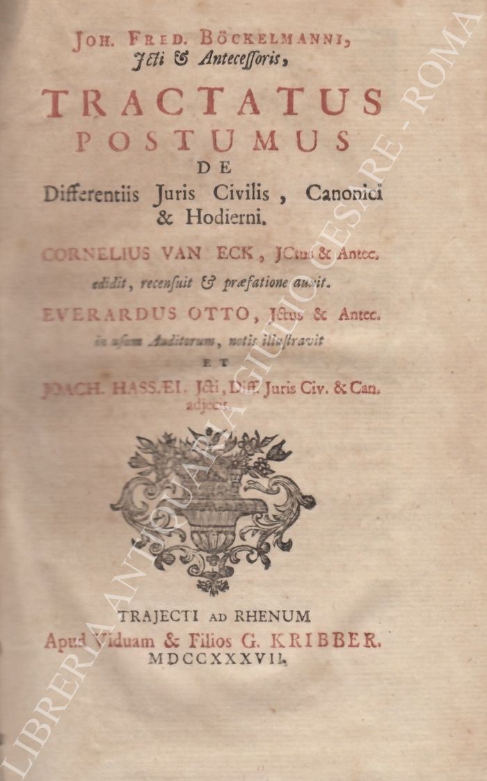 Tractatus Postumus de differentiis Juris Civilis, Canonici & Hodierni