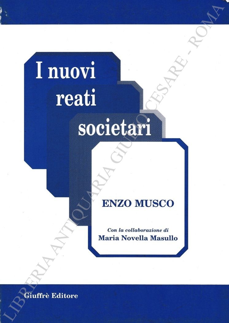 I nuovi reati societari