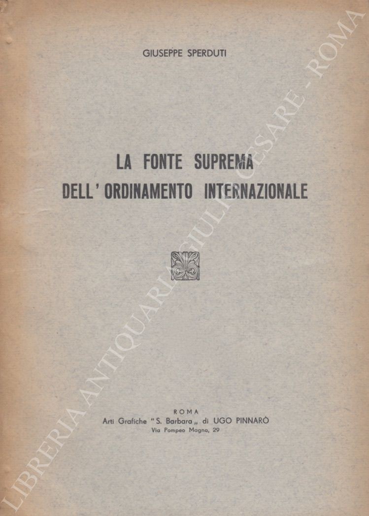 La fonte suprema dell'ordinamento internazionale