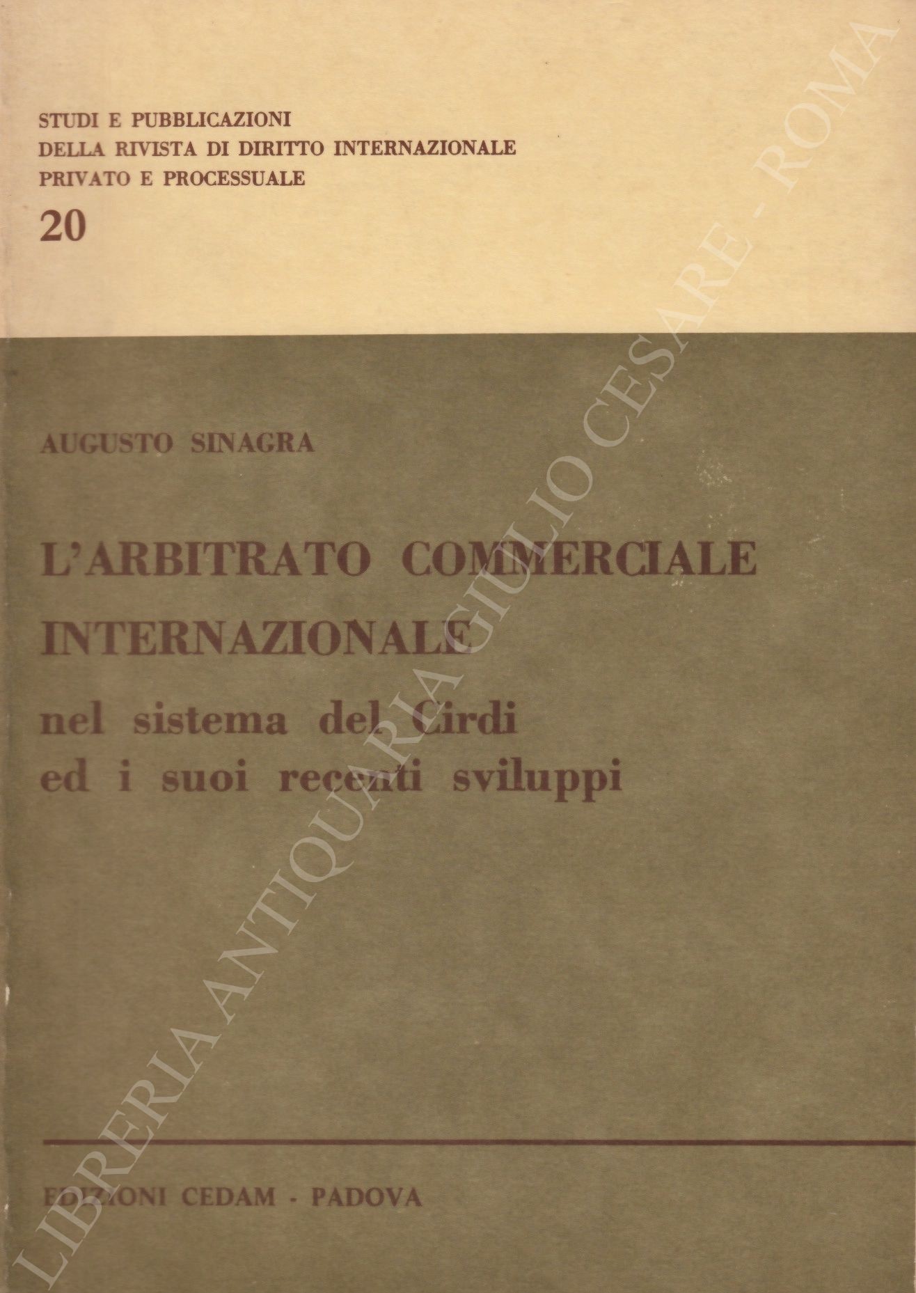 L'arbitrato commerciale internazionale