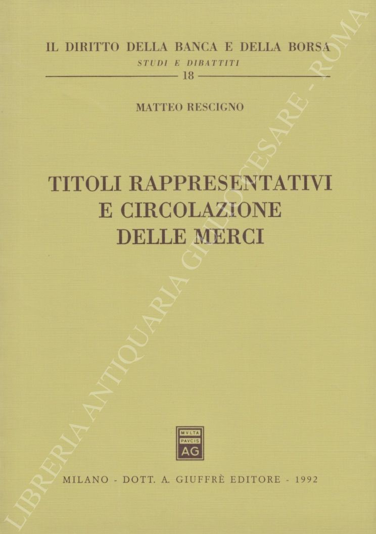 Titoli rappresentativi e circolazione delle merci