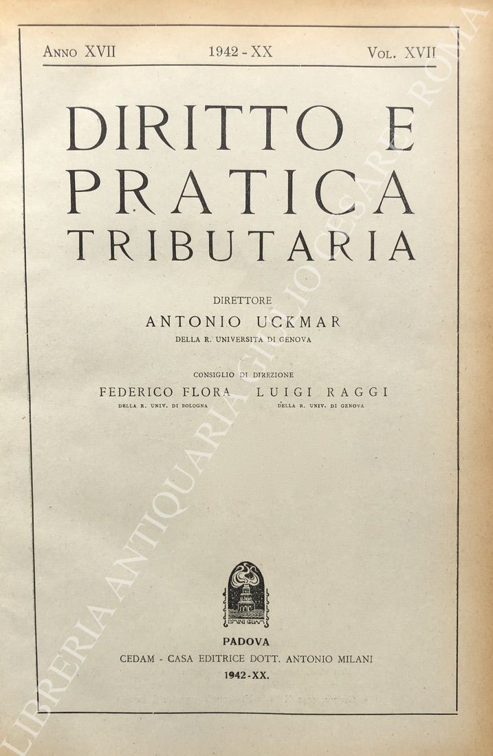Diritto e Pratica Tributaria. Diretta da Victor Uckmar