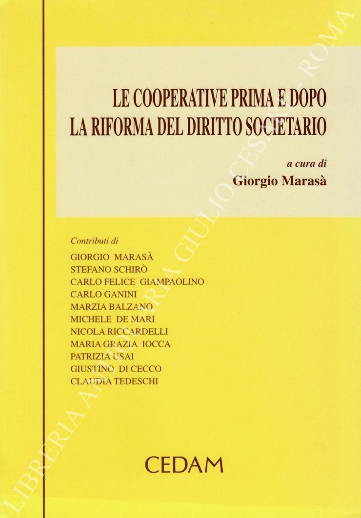 Le cooperative prima e dopo la riforma del diritto societario
