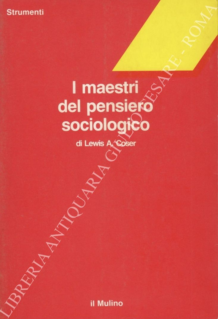 I maestri del pensiero sociologico
