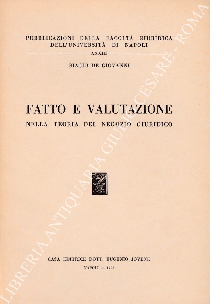 Fatto e valutazione nella teoria del negozio giuri