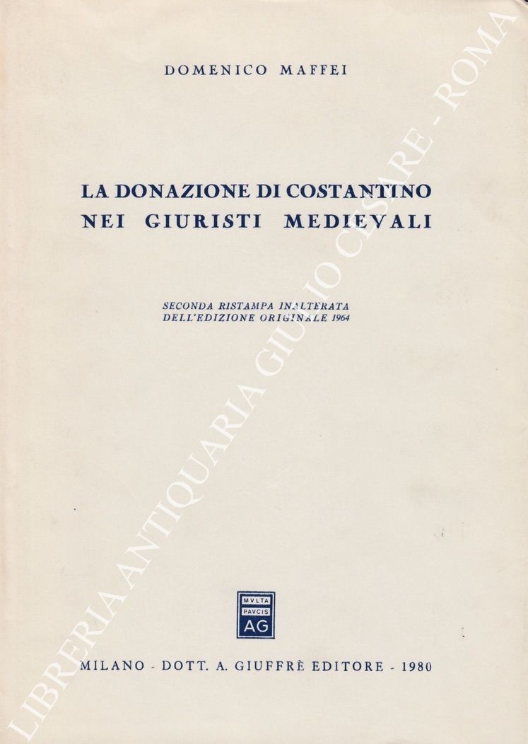 La donazione di Costantino nei giuristi medievali