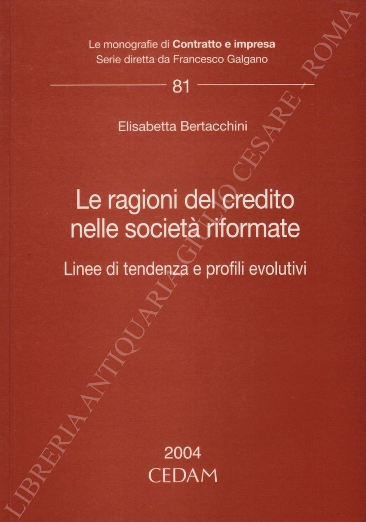 Le ragioni del credito nelle società