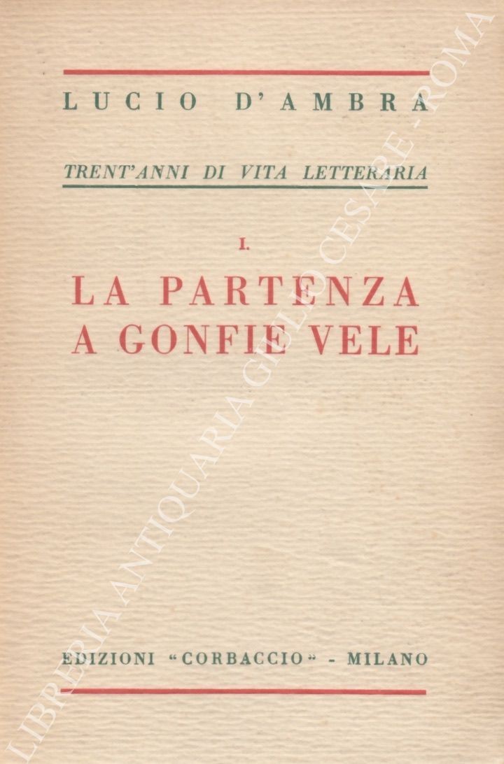 Trent'anni di vita letteraria