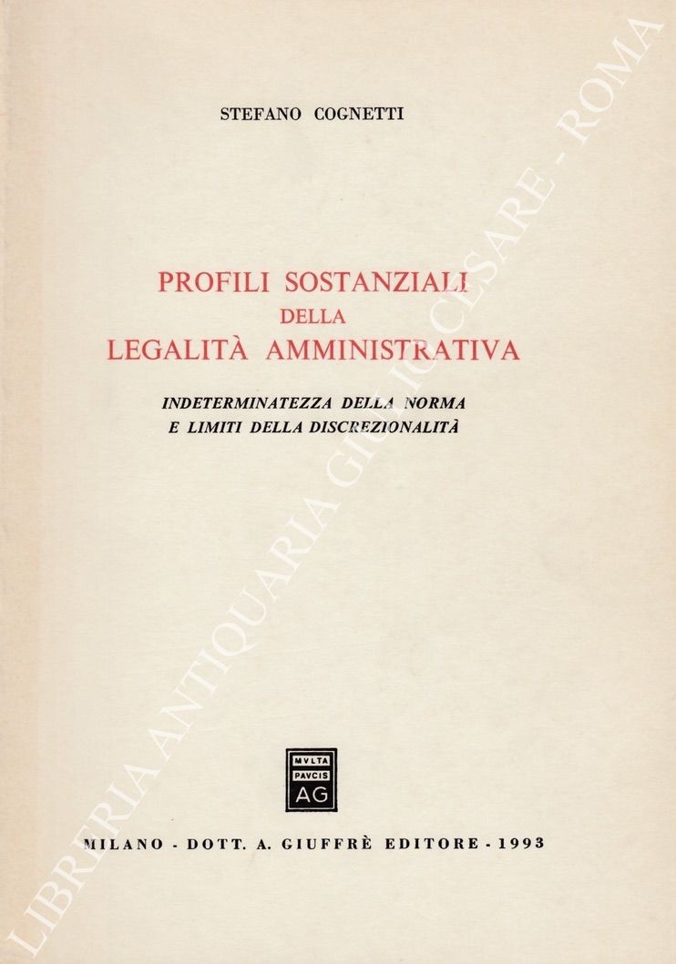Profili sostanziali della legalità amministrativa