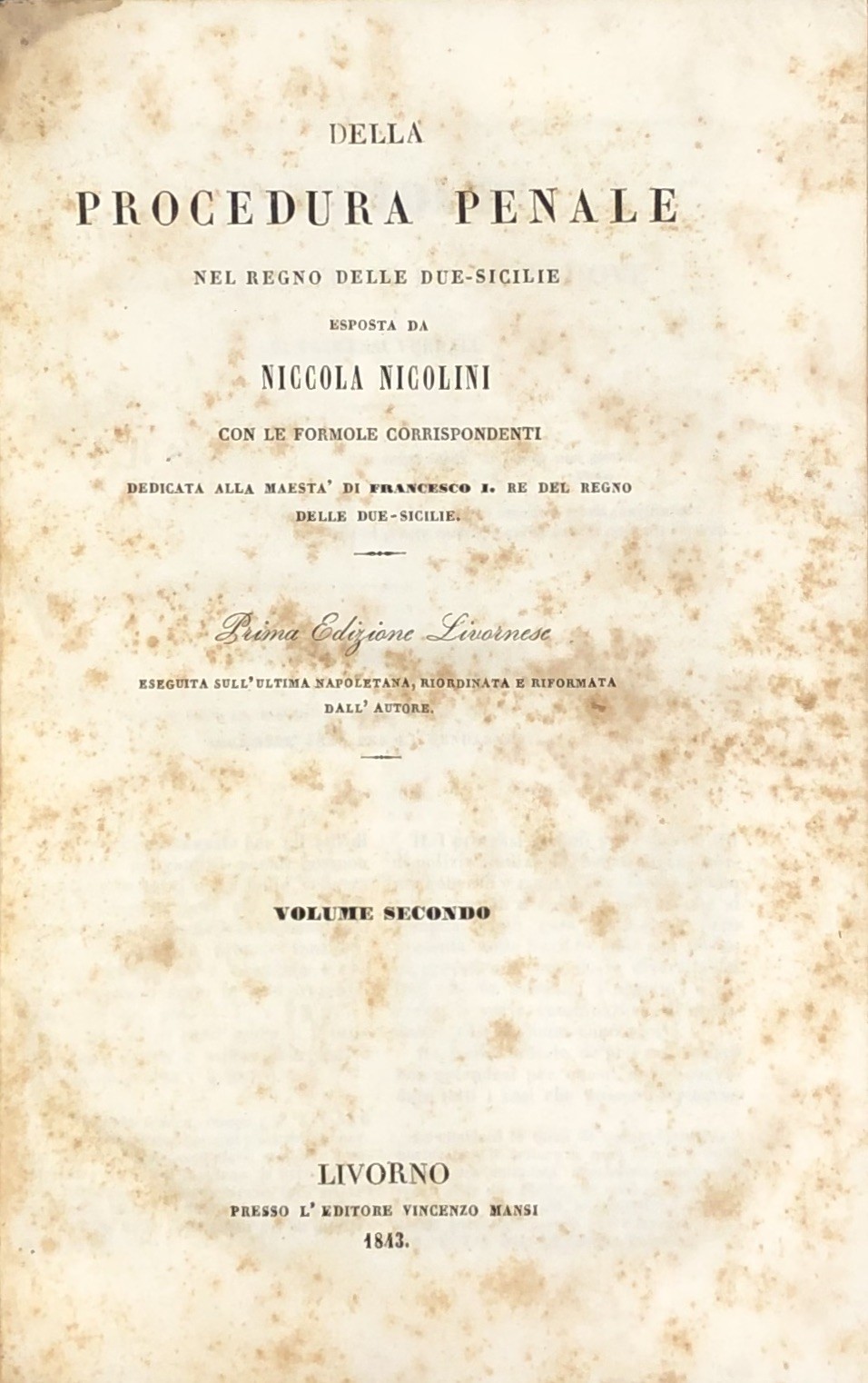 Della procedura penale nel Regno delle Due Sicilie