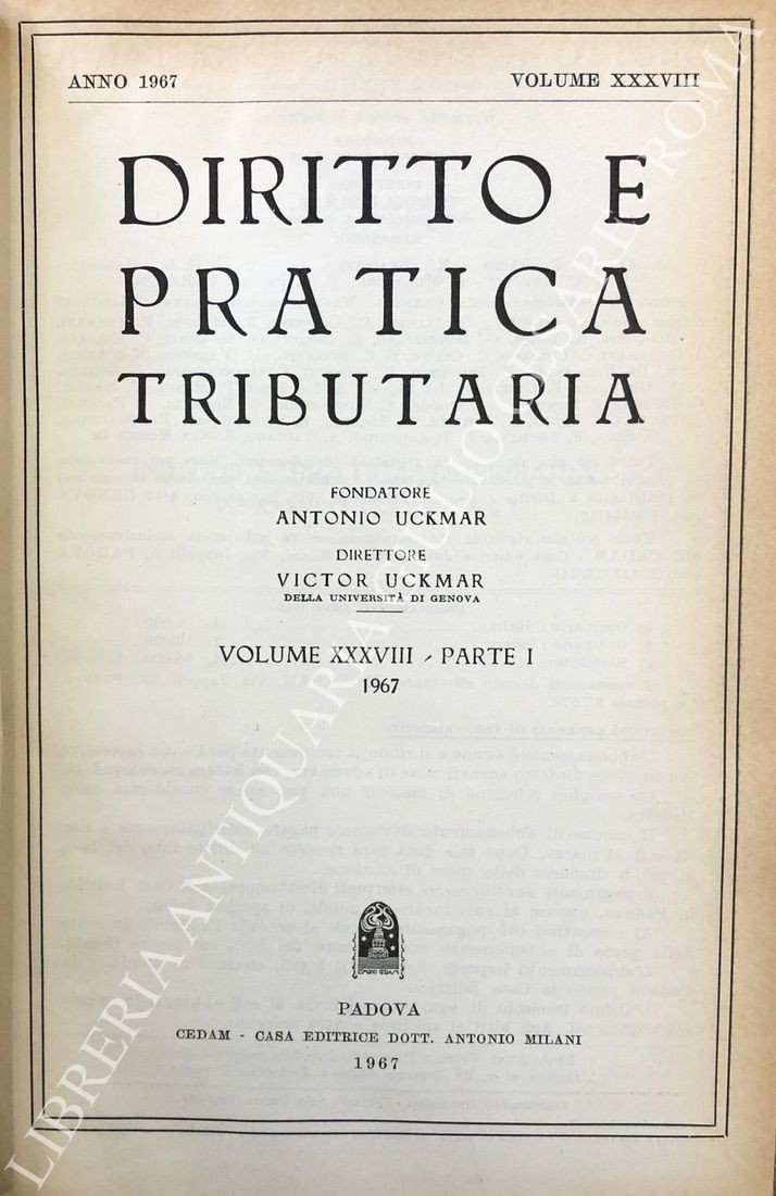 Diritto e Pratica Tributaria. Diretta da Victor Uckmar.