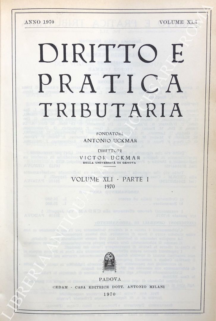 Diritto e Pratica Tributaria. Diretta da Victor Uckmar