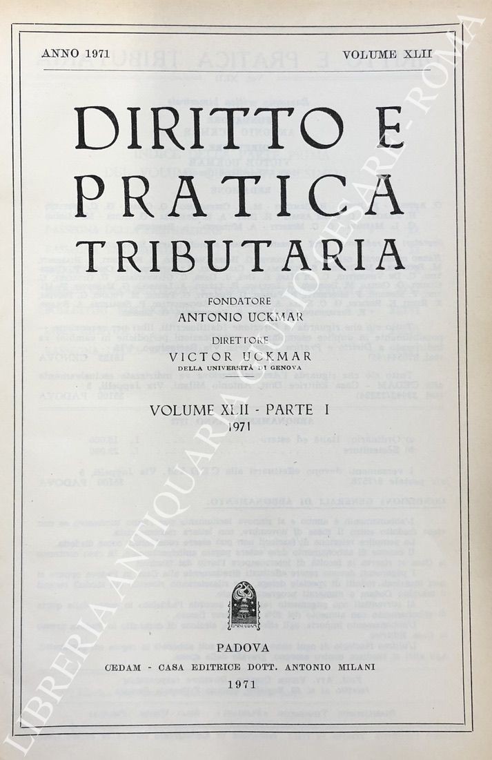 Diritto e Pratica Tributaria. Diretta da Victor Uckmar.