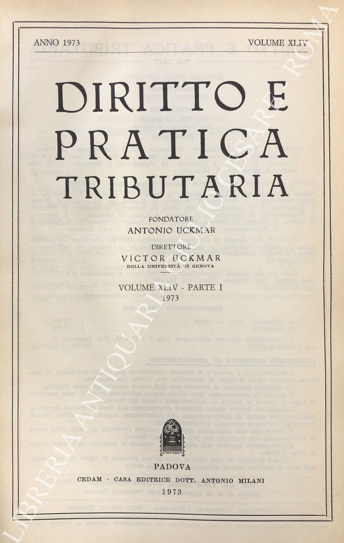 Diritto e Pratica Tributaria. Diretta da Victor Uckmar.