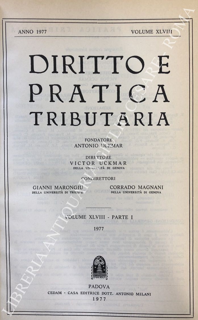 Diritto e Pratica Tributaria. Diretta da Victor Uckmar.