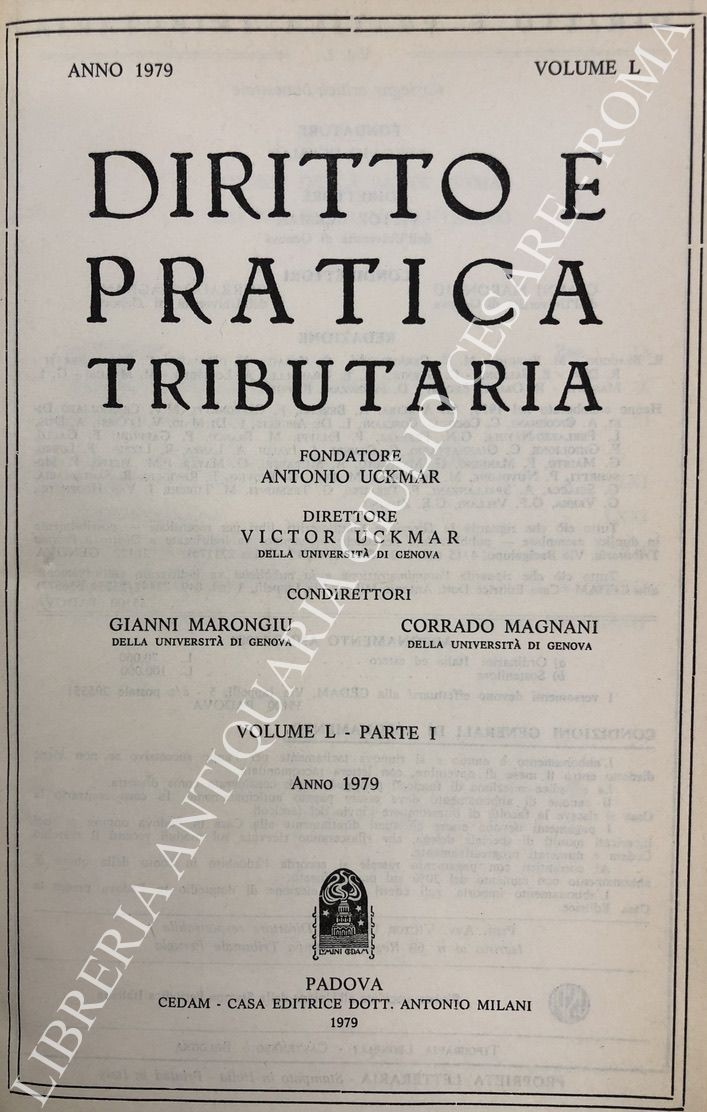 Diritto e Pratica Tributaria. Diretta da Victor Uckmar.